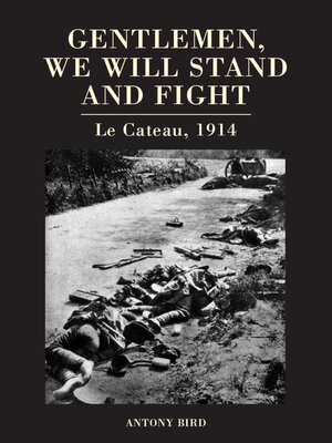 cover image of Gentlemen, We Will Stand and Fight